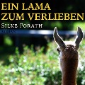 Cover-Bild zum Titel 'Ein Lama zum verlieben (Ungekürzt)' von 'Silke Porath'