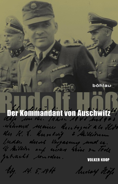 Rudolf Höß - Volker Koop