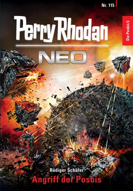 Perry Rhodan Neo 115: Angriff der Posbis - Rüdiger Schäfer