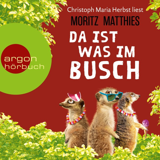 Da ist was im Busch - Moritz Matthies