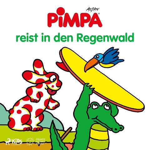 Pimpa reist in den Regenwald - Altan