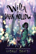 Cover-Bild zum Titel 'Willa of Dark Hollow' von 'Robert Beatty'