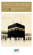 Cover-Bild zum Titel 'Hadsch Ratgeber' von 'Ahmet Efe'