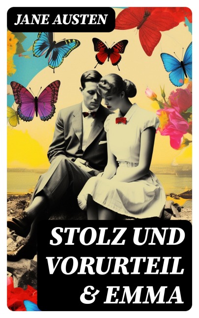 Stolz und Vorurteil & Emma - Jane Austen