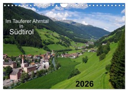 Cover-Bild zum Titel 'Im Tauferer Ahrntal in Südtirol (Wandkalender 2026 DIN A4 quer), CALVENDO Monatskalender' von 'Thilo Seidel'