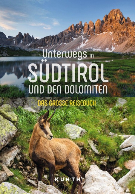 KUNTH Unterwegs in Südtirol und den Dolomiten - Robert Fischer, Oswald Stimpfl