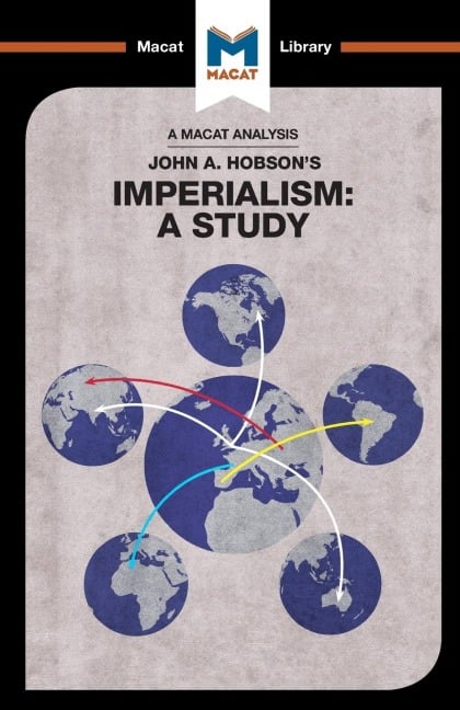 An Analysis of John A. Hobson's Imperialism - Riley Quinn