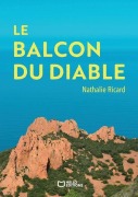 Cover-Bild zum Titel 'Le Balcon du Diable' von 'Nathalie Ricard'