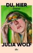 Cover-Bild zum Titel 'Du, hier' von 'Julia Wolf'