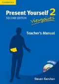 Present Yourself Level 2 Teacher's Manual - Steven Gershon