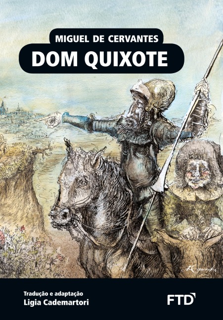 Dom Quixote - Miguel de Cervantes