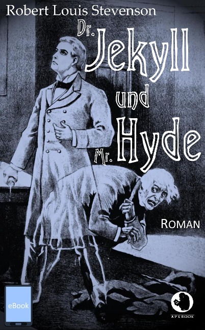 Dr. Jekyll und Mr. Hyde - Robert Louis Stevenson