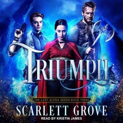 Triumph Lib/E - A. L. Fogerty, Scarlett Grove