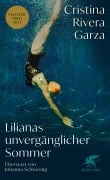 Cover-Bild zum Titel 'Lilianas unvergänglicher Sommer' von 'Cristina Rivera Garza'