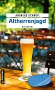 Cover-Bild zum Titel 'Altherrenjagd' von 'Andreas Schröfl'