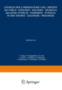 Cover-Bild zum Titel 'Syphilis der Lymphgefässe und -Drüsen Blutbild · Knochen · Gelenke · Muskeln Maligne Syphilis · Endemien · Syphilis in den Tropen · Diagnose · Prognose' von 'E. Finger, P. Frangenheim, K. Grön, L. Hauck, E. Urhelle'