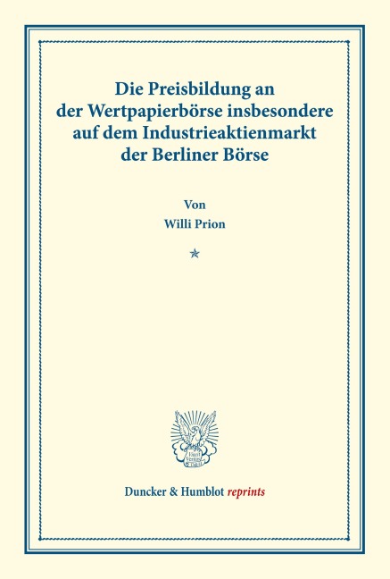 Die Preisbildung an der Wertpapierbörse - Willi Prion