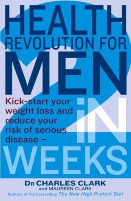 Health Revolution For Men - Charles Clark, Maureen Clark