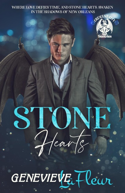 Stone Hearts (Crescent City Sentries, #1) - Diana Marie DuBois