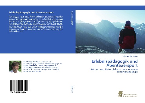 Erlebnispädagogik und Abenteuersport - Michael Birnthaler