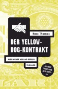 Cover-Bild zum Titel 'Der Yellow-Dog-Kontrakt' von 'Ross Thomas'