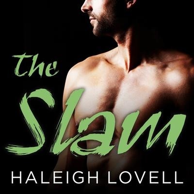 The Slam - Haleigh Lovell
