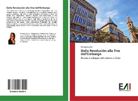 Dalla Revoluciòn alla fine dell'Embargo - Nirvana Curcio
