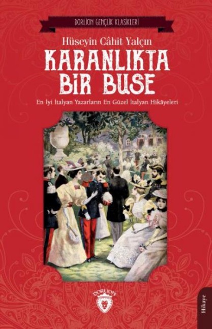 Karanlikta Bir Buse - Hüseyin Cahit Yalcin