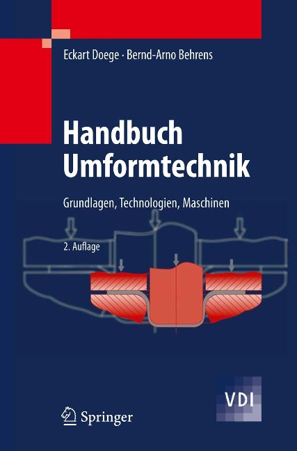Handbuch Umformtechnik - Eckart Doege, Bernd-Arno Behrens