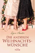 Cover-Bild zum Titel 'Die anderen Weihnachtswünsche' von 'Lynn Austin'