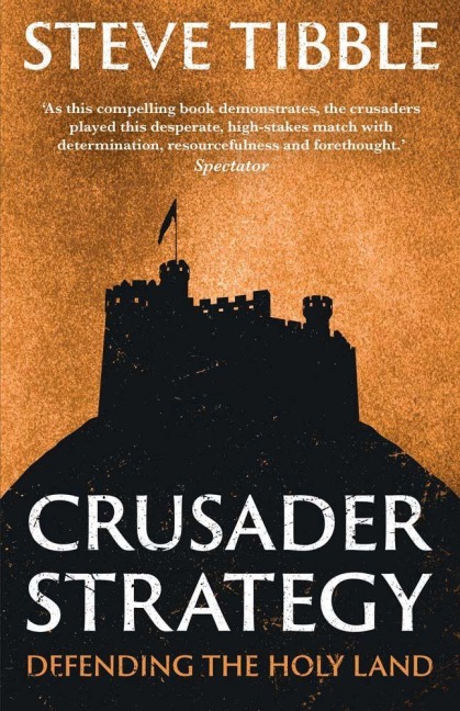 Crusader Strategy - Steve Tibble
