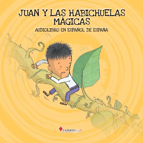 Juan y las habichuelas mágicas - Alberto Jiménez Rioja