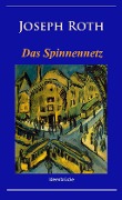 Cover-Bild zum Titel 'Das Spinnennetz' von 'Joseph Roth'