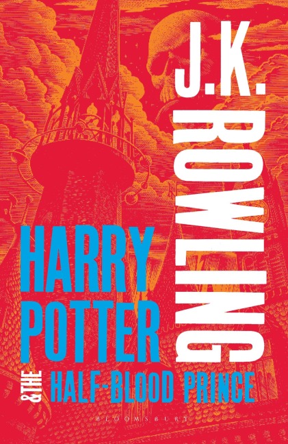 Harry Potter 6 and the Half-Blood Prince - J. K. Rowling