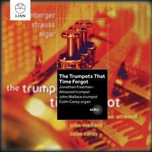 The Trumpets That Time Forgot - Freeman-Attwood/Wallace/Carey