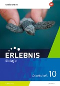 Erlebnis Biologie 10. Arbeitsheft. Für Sachsen - 