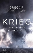 Cover-Bild zum Titel 'Krieg' von 'Gregor Schöllgen'