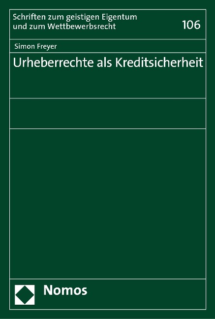Urheberrechte als Kreditsicherheit - Simon Freyer