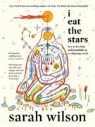 Cover-Bild zum Titel 'I Eat the Stars' von 'Sarah Wilson'