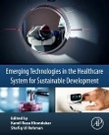 Cover-Bild zum Titel 'Emerging Technologies in the Healthcare System for Sustainable Development' von ''