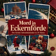 Cover-Bild zum Titel 'Mord in Eckernförde' von 'Ben Schubert'