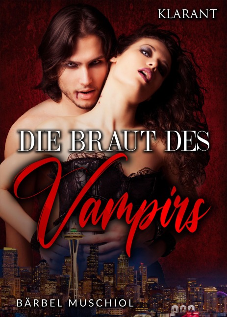 Die Braut des Vampirs. Vampirroman - Bärbel Muschiol
