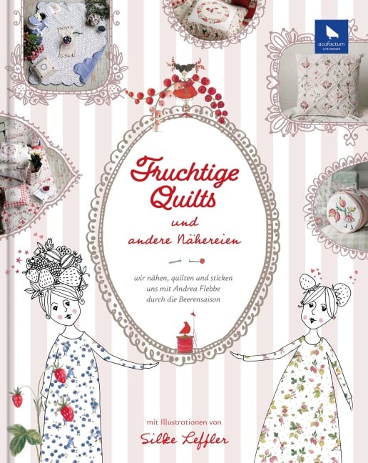 Fruchtige Quilts & andere Nähereien - 