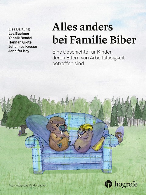 Alles anders bei Familie Biber - Lisa Bartling, Lea Buchner, Jennifer Koy, Yannik Bendel, Johannes Kresse