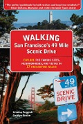 Cover-Bild zum Titel 'Walking San Francisco's 49 Mile Scenic Drive' von 'Kristine Poggioli, Carolyn Eidson'