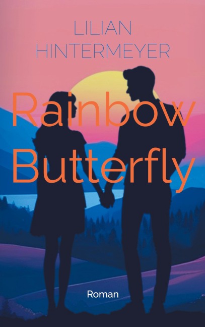Rainbow Butterfly - Lilian Hintermeyer