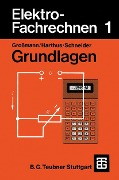 Cover-Bild zum Titel 'Elektro-Fachrechnen 1' von 'Klaus Großmann, Hans Harthus, Hans-Ulrich Giersch, Ditmar Schneider, Norbert Vogelsang'
