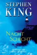 Cover-Bild zum Titel 'Nachtschicht' von 'Stephen King'