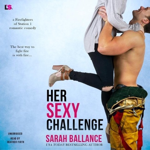 Her Sexy Challenge Lib/E - Sarah Ballance