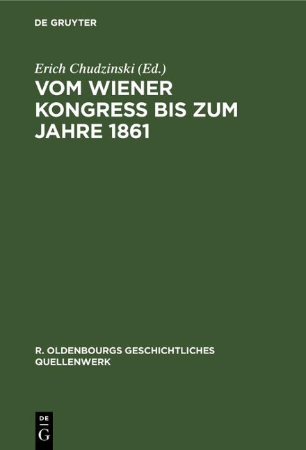 Vom Wiener Kongreß bis zum Jahre 1861 - 